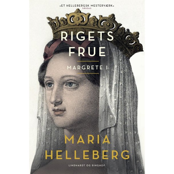 Rigets Frue af Maria Helleberg