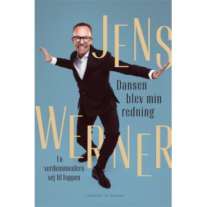 Dansen blev min redning af Jens Werner
