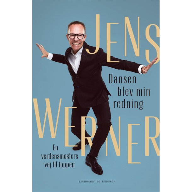 Dansen blev min redning af Jens Werner