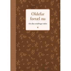 oldefar fortl nu af Elma van Vliet