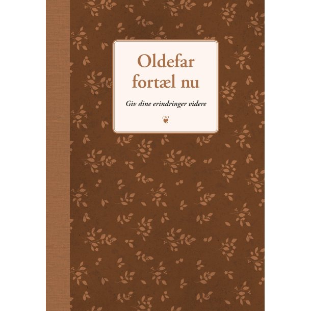 oldefar fort�l nu af Elma van Vliet