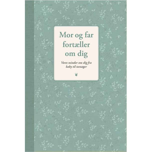 Mor og far fort�ller om dig af Elma van Vliet