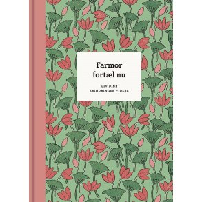 Farmor, fortl nu af Elma van Vliet