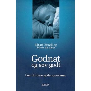 Godnat og sov godt af Eduard Estivill