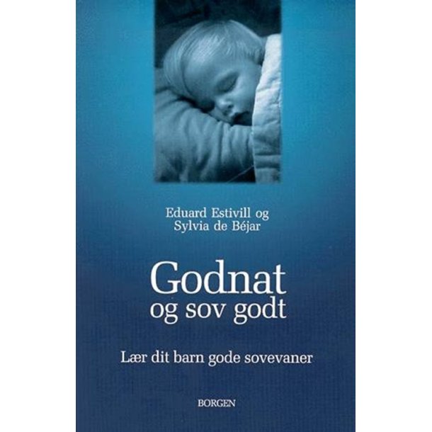 Godnat og sov godt af Eduard Estivill