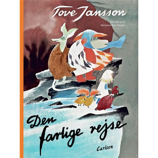 Den farlige rejse af Tove Jansson