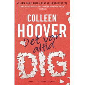 Det var altid dig af Colleen Hoover