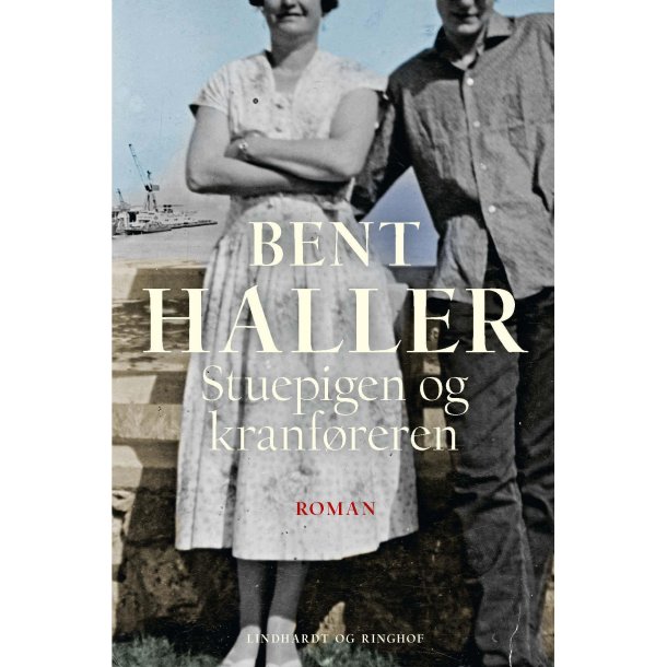 Stuepigen og kranf�reren af Bent Haller 