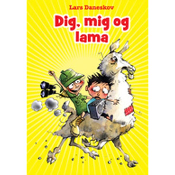 Dig, mig og lama af Lars Daneskov