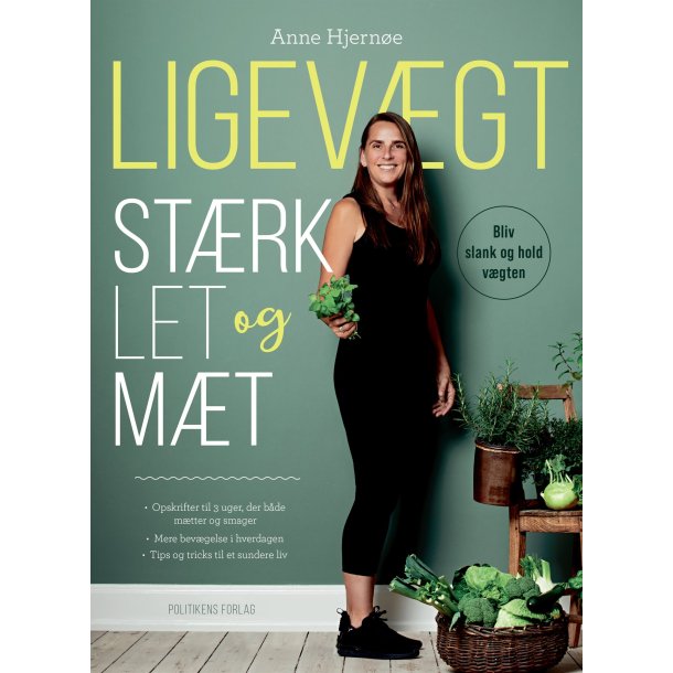 Ligev�gt - St�rk, let og m�t af Anne Hjern�e