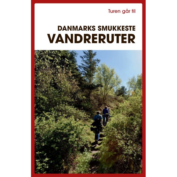 TGT Danmarks smukkeste vandrerture af Gunhild Riske
