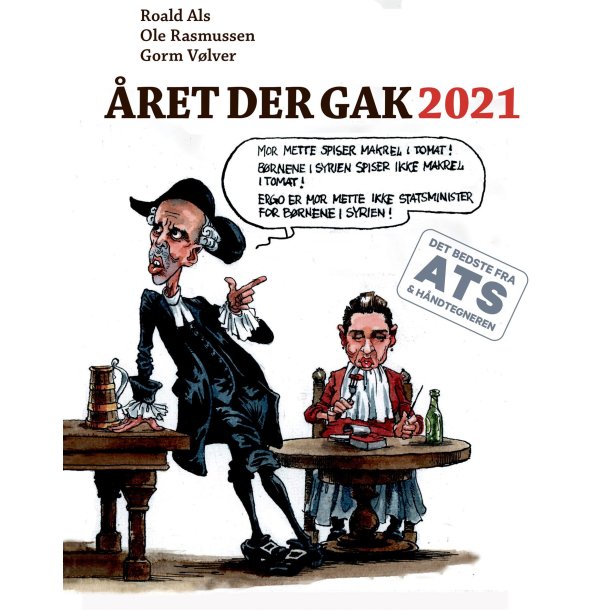 ret der gak 2021 af Gorm Vlver, Ole Rasmussen &amp; Roald Als