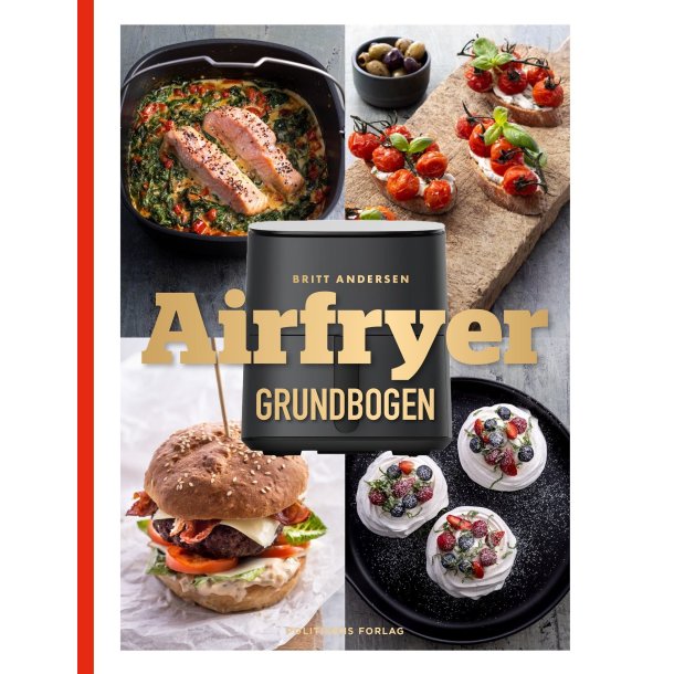 Airfryer-grundbogen af Britt Andersen