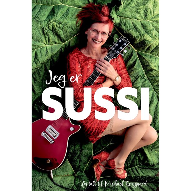 Jeg er Sussi af Michael Enggaard og Sussi Nielsen
