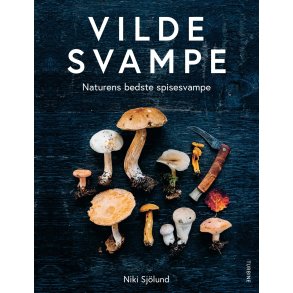 Vilde svampe af Niki Sjölund |