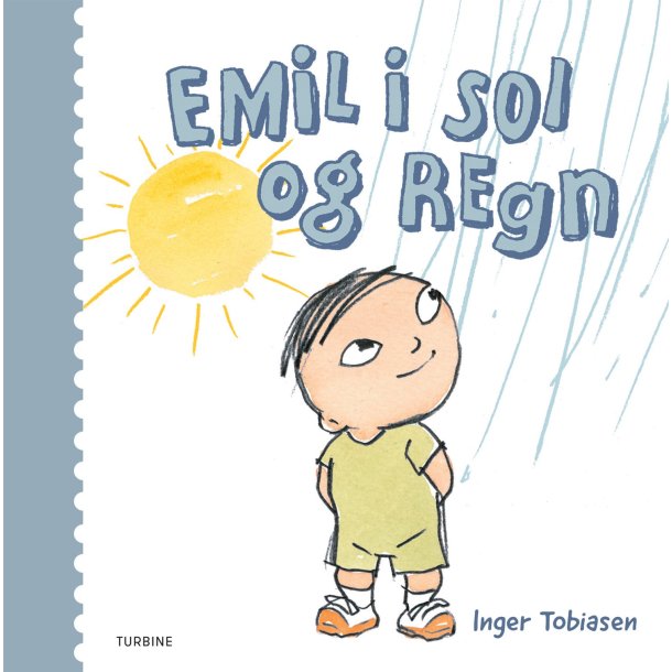Emil i sol og regn af Inger Tobiasen |