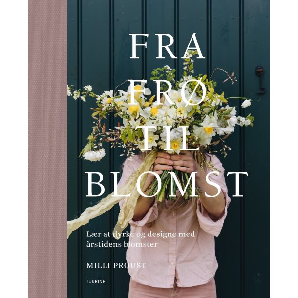 Fra fr til blomst af Milli Proust |