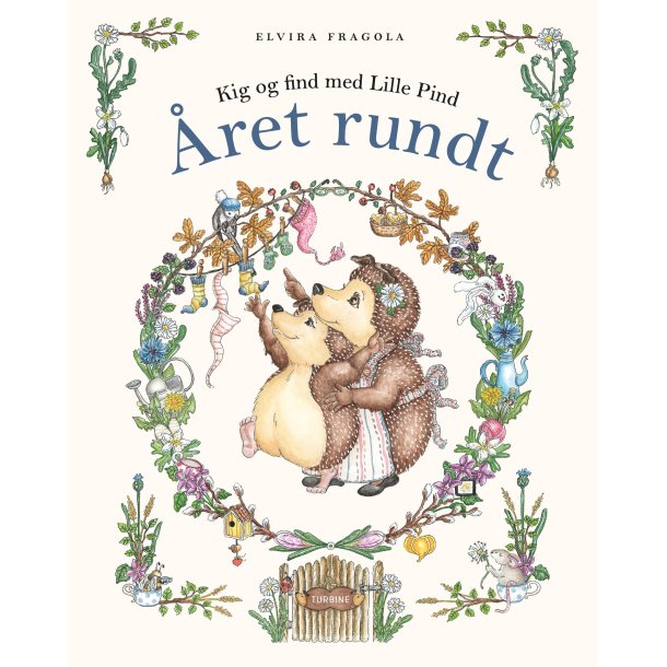 Kig og find med Lille Pind �ret rundt af Elvira Fragola