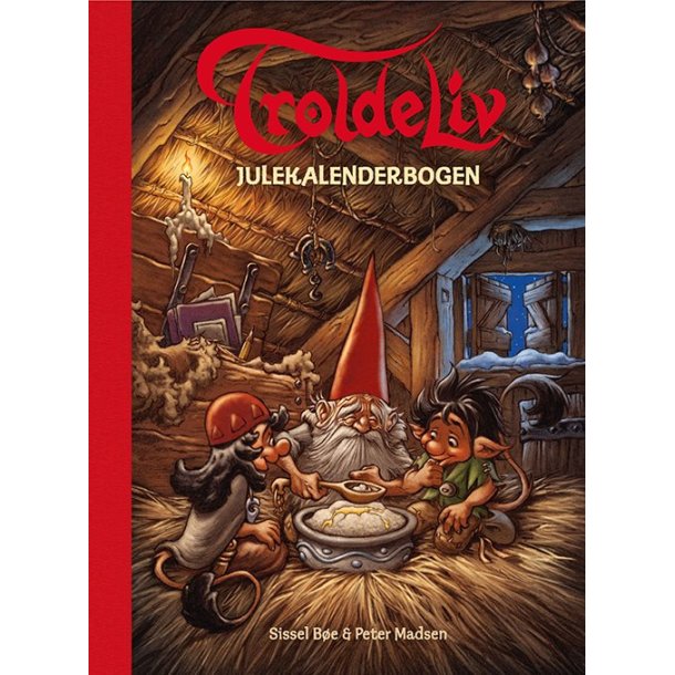 Troldeliv - Julekalenderbogen af Sissel Be og Peter Madsen