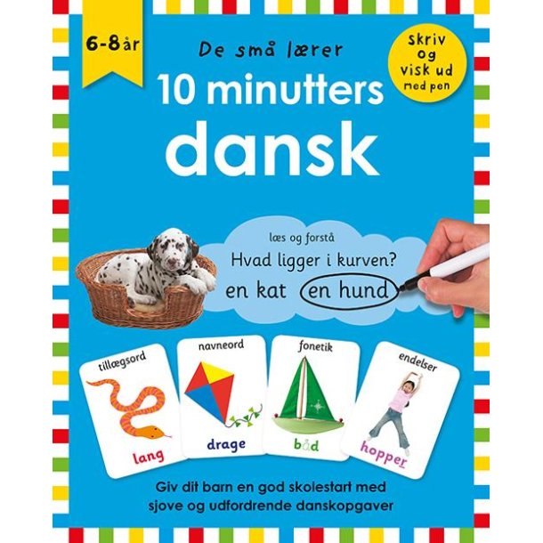 De sm� l�rer - Skriv og visk ud - 10 minutters dansk