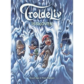 Troldeliv - Isskoven af Sissel Be og Peter Madsen