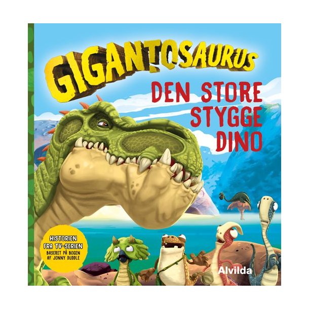 Gigantosaurus - Den store stygge dino