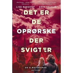 Det er de oprrske der svigter af Lise Ringhof & Erik Valeur