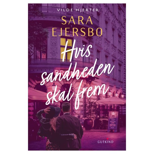 Hvis sandheden skal frem af Sara Ejersbo