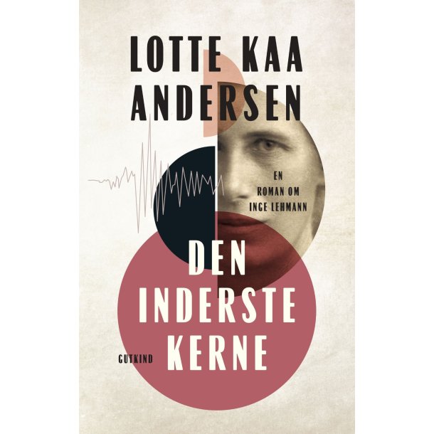 Den inderste kerne af Lotte Kaa Andersen
