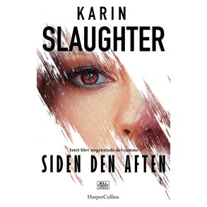 Siden den aften af Karin Slaughter |