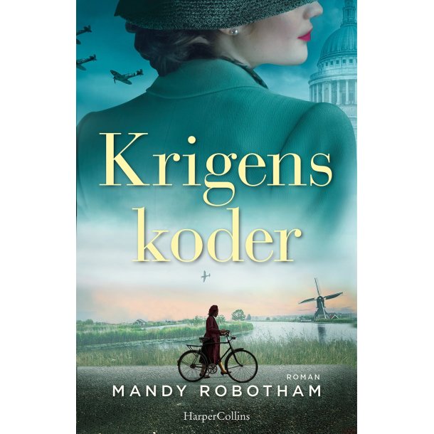 Krigens koder af Mandy Robotham