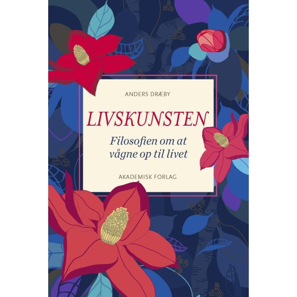 Livskunsten af Anders Dr�by