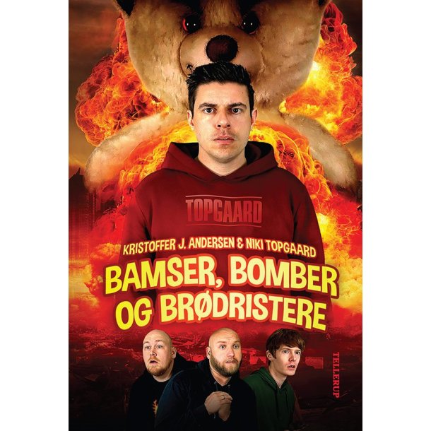 Bamser, Bomber og brdristere af Kristoffer J. Andersen &amp; Niki Topgaard