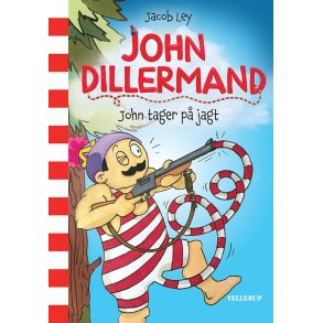 John Dillermand #2: John tager p� jagt af Jacob Ley