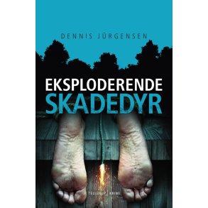 En Roland Triel-krimi #5: Eksploderende skadedyr af Dennis Jürgensen