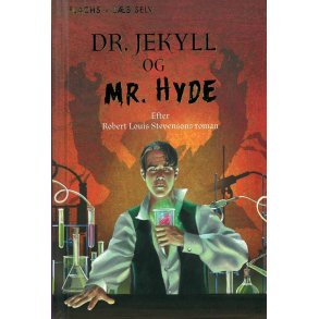 Dr. Jekyll og Mr. Hyde af Robert Louis Stevenson