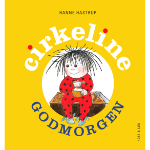 Godmorgen Cirkeline af Hanne Hastrup