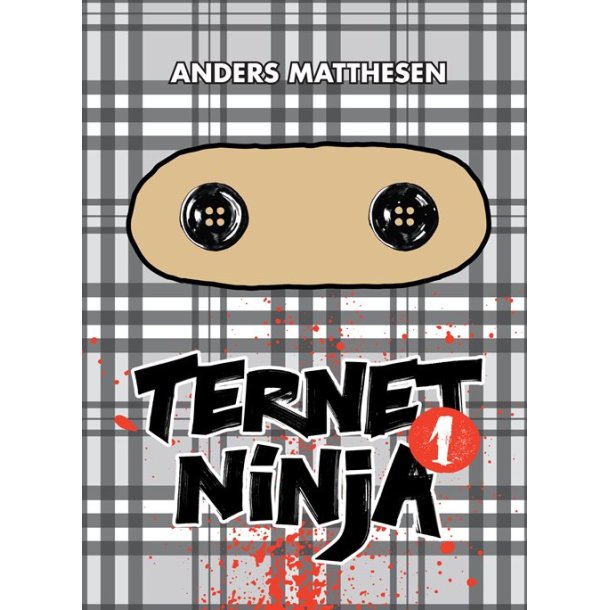 Ternet ninja af Anders Matthesen