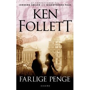 Farlige penge af Ken Follett