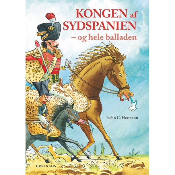 Kongen af sydspanien og hele balladen af Iselin C. Hermann