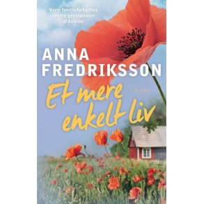 Et mere enkelt liv af Anna Fredriksson