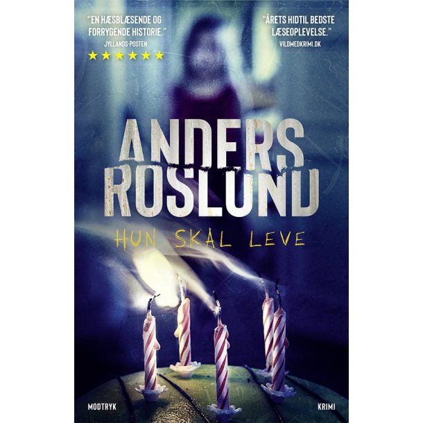 Hun skal leve af Anders Roslund