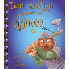 Den utrolige historie om vikinger af Andrew Langley