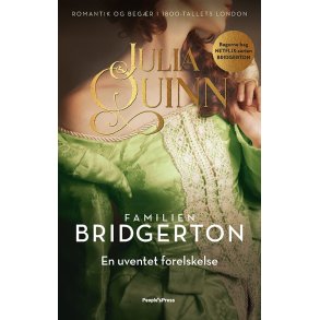 Bridgerton - en Uventet forelskelse af Julia Quinn