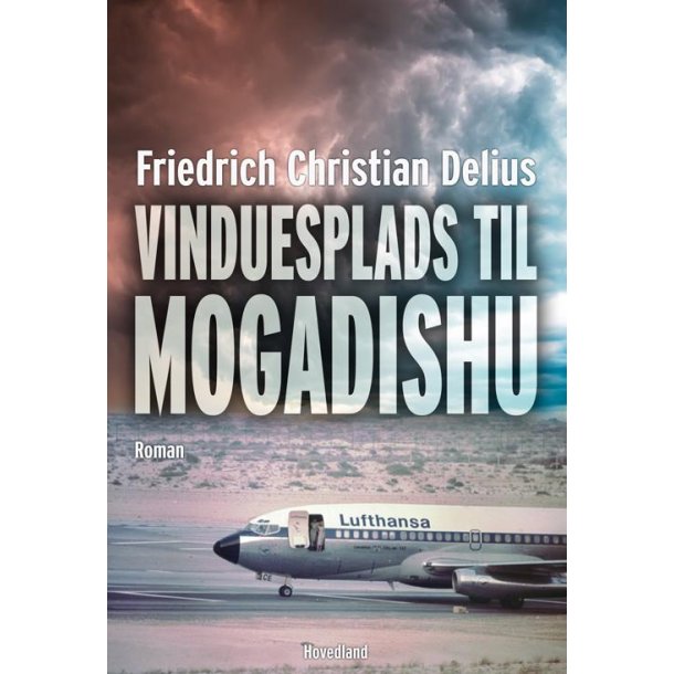 Vinduesplads Mogadishu af Frederich Christian Delius