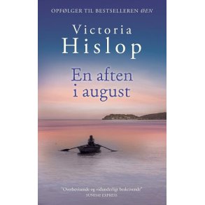 En aften i august af Victoria Hislop