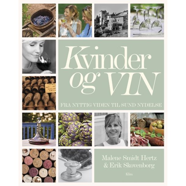 Kvinder og vin af Malene Smidt Hertz og Erik Skovenborg