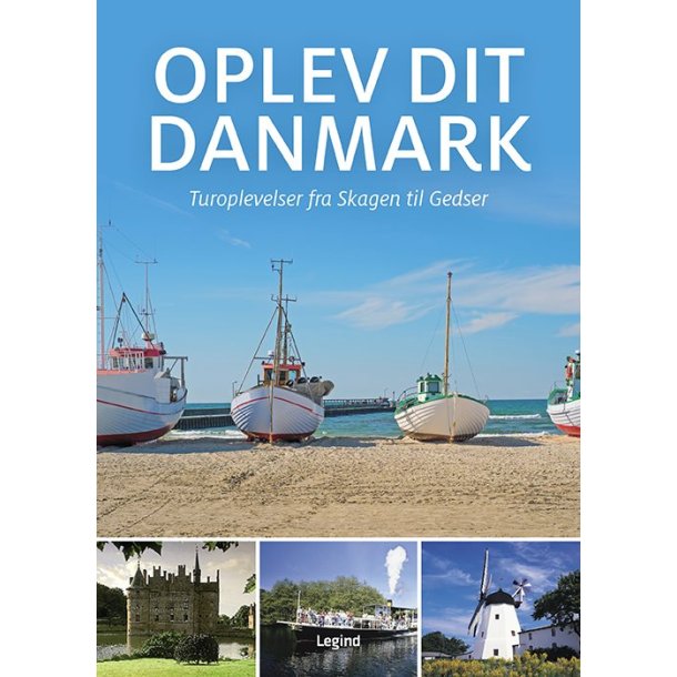 Oplev dit Danmark af S�ren Olsen