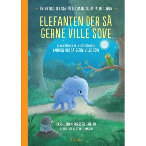 Elefanten der s� gerne ville sove af Carl-Johan Forss&eacute;n Ehrlin