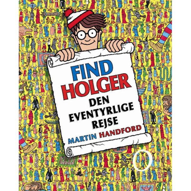 Find Holger - Den eventyrlige rejse af Martin Handford